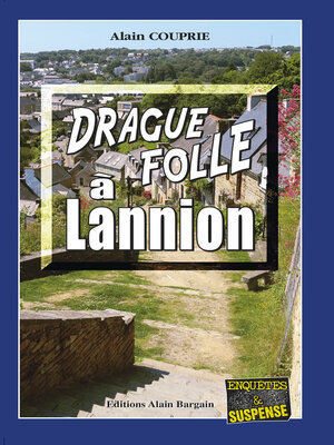 cover image of Drague folle à Lannion